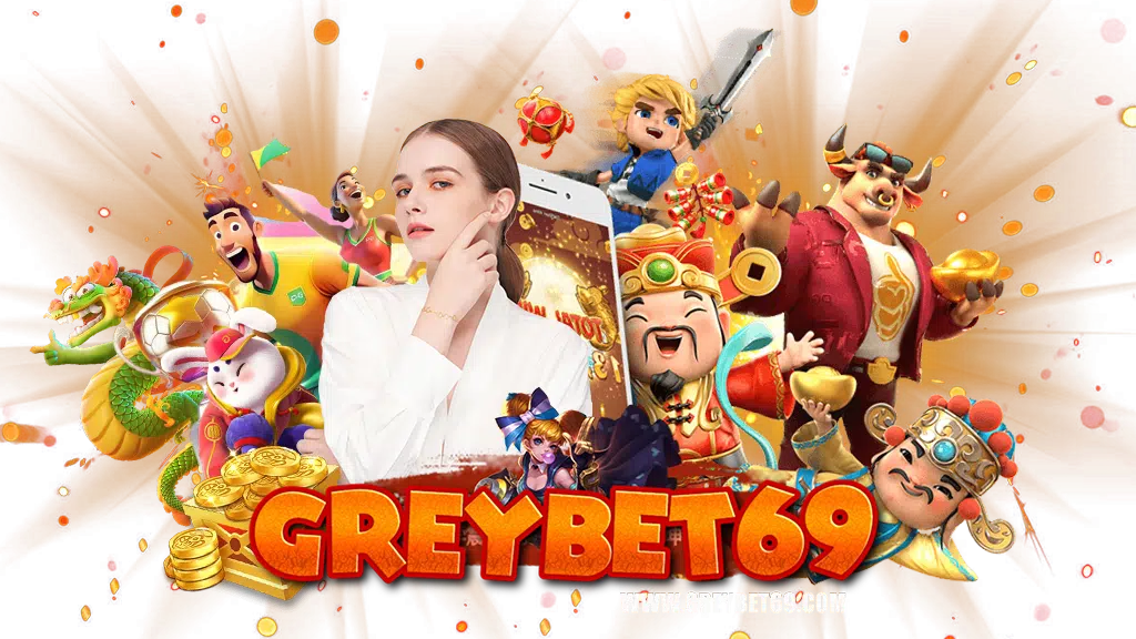 greybet69-เว็บคาสิโนออนไลน์